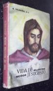 Vida de nuestro señor Jesucristo