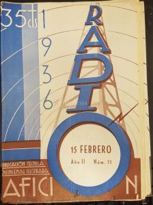 Radio Afición. Publicación técnica quincenal ilustrada. Año II Febrero 1935 N 11