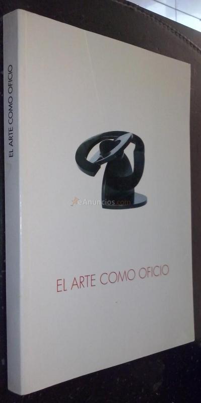 El arte como oficio. VII Seminario Artes Plásticas Nestlé