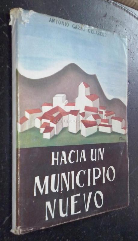 Hacia un municipio nuevo