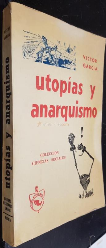 Utopías y anarquismo