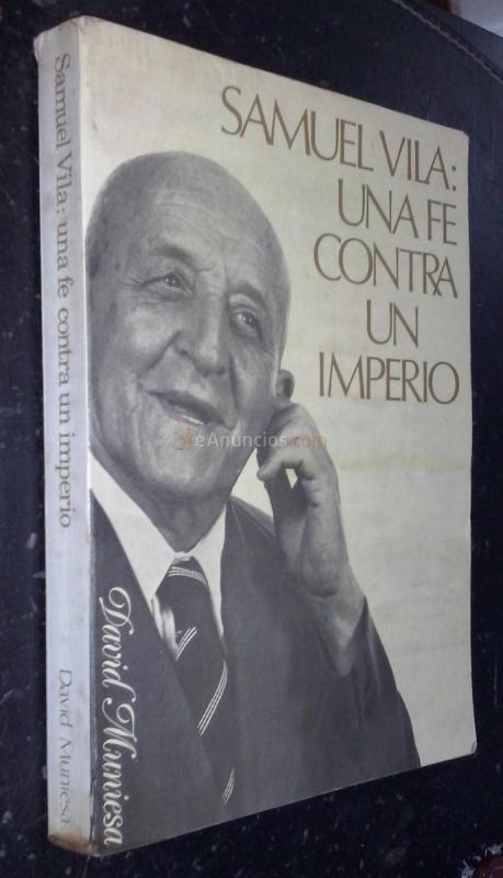 Samuel Vila: una fe contra un imperio