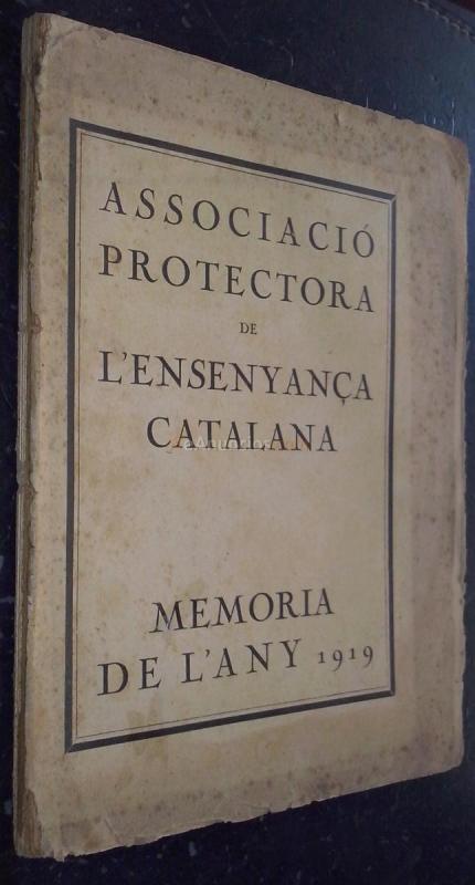 Associació protectora de l'ensenyana catalana. Memoria de l'any 1919