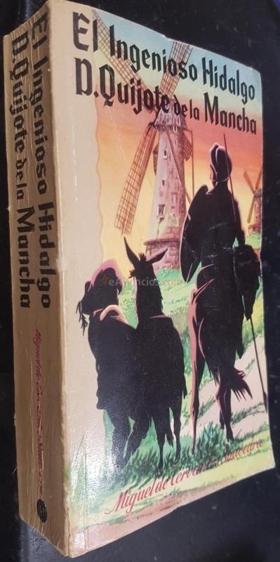 El ingenioso hidalgo Don Quijote de la Mancha
