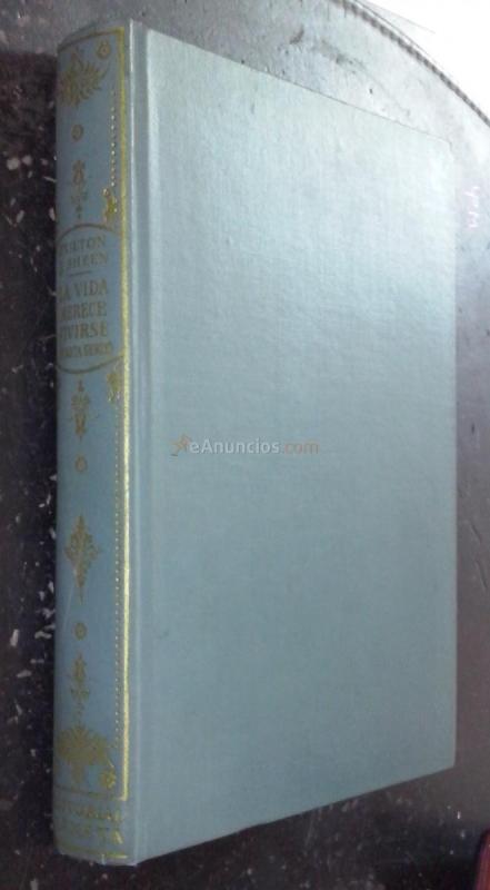 La vida merece vivirse (cuarta serie)