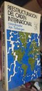 Reestructuración del orden internacional. Informe al Club de Roma