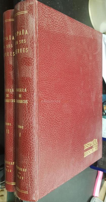 España en sus héroes. Guerra de Marruecos. 2 tomos