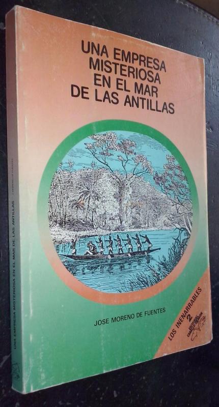 Una empresa misteriosa en el mar de las antillas