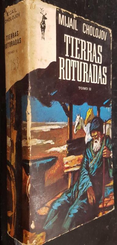 Tierras roturadas. Tomo II