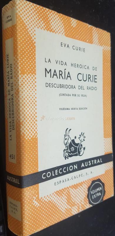 La vida heroica de María Curie descubridora del radio (contada por su hija)