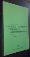 Derecho financiero: tributario y presupuestario (Temas 1, 2, 3, 4, 5, 6 y 42)