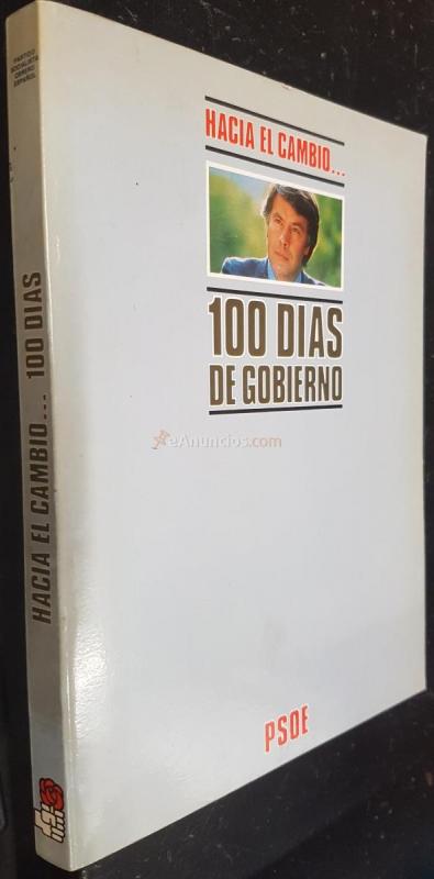Hacia el cambio... 100 días de gobierno