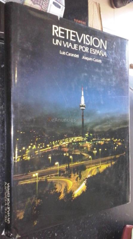 Retevisión. Un viaje por España