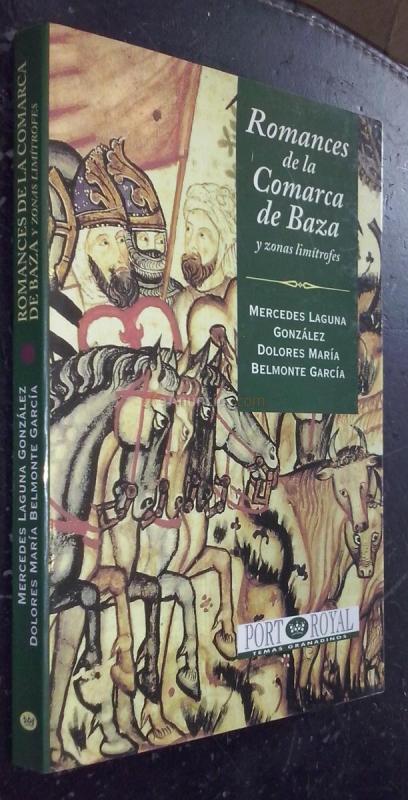 Romances de la comarca de Baza y zonas limítrofes