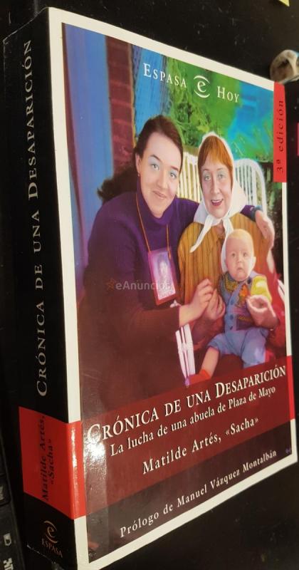 Crónica de una desaparición. La lucha de una abuela en Plaza de Mayo