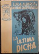 La última dicha. La Novela del Sábado. Año II.  número 58