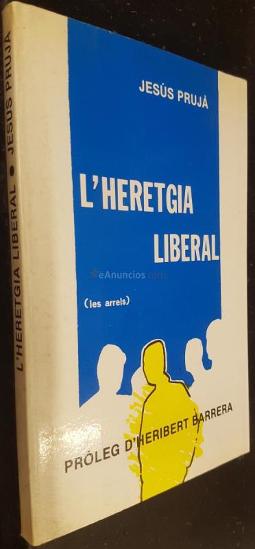 L heretgia liberal (les arrels)