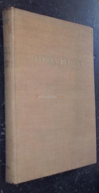 Pasión y tragedia de Isadora Duncan