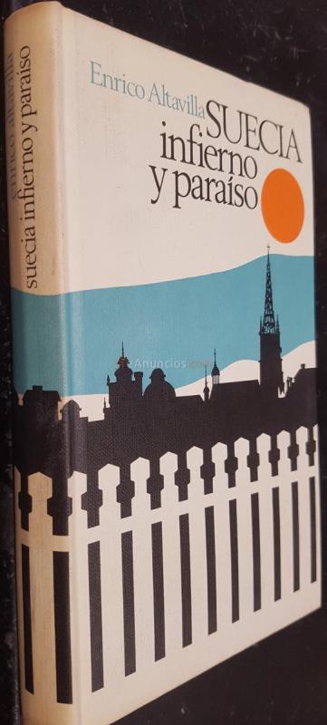 Suecia infierno y paraiso