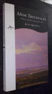 Años triunfales. Prisión y muerte de Julián Besteiro