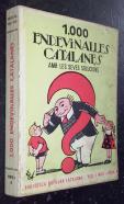 1000 endevinalles catalanes. Amb les seves solucions