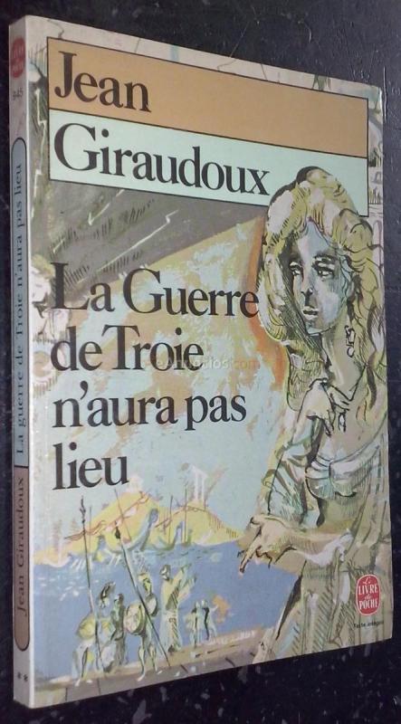 La guerre de Troie n'aura pas lieu