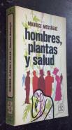 Hombres, plantas y salud