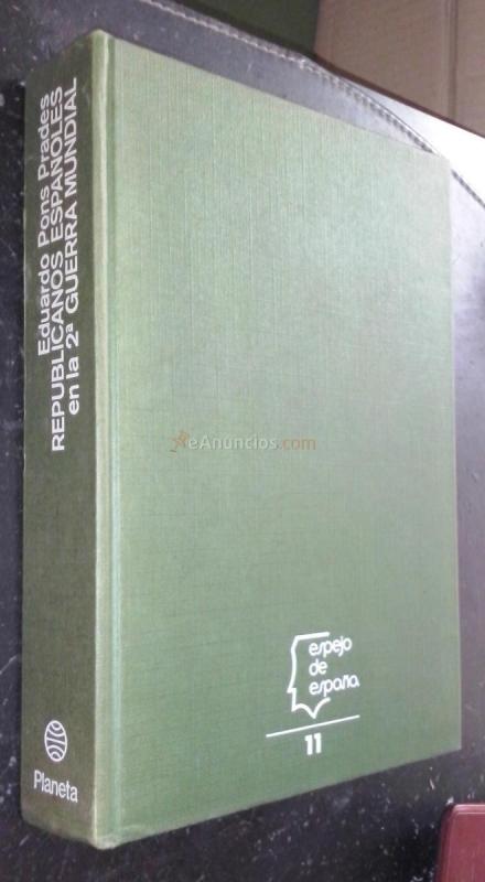 Republicanos españoles en la 2 Guerra Mundial