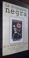 La propaganda negra en la Segunda Guerra Mundial