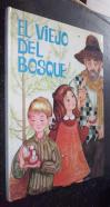 El viejo del bosque