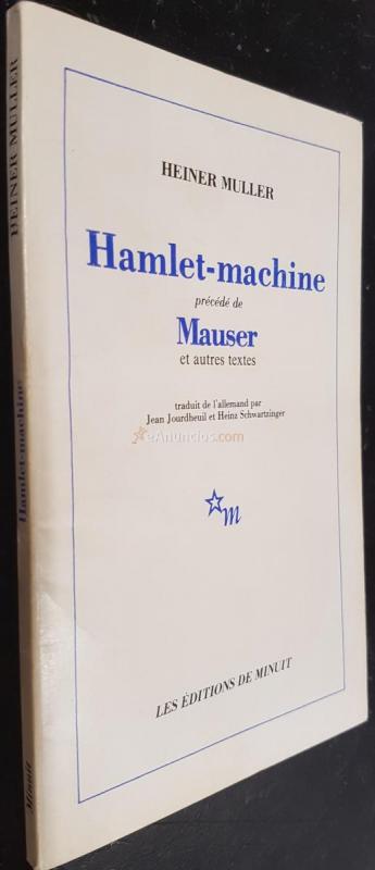Hamlet-machine. Mauser