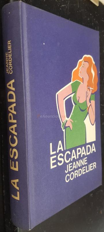 La escapada