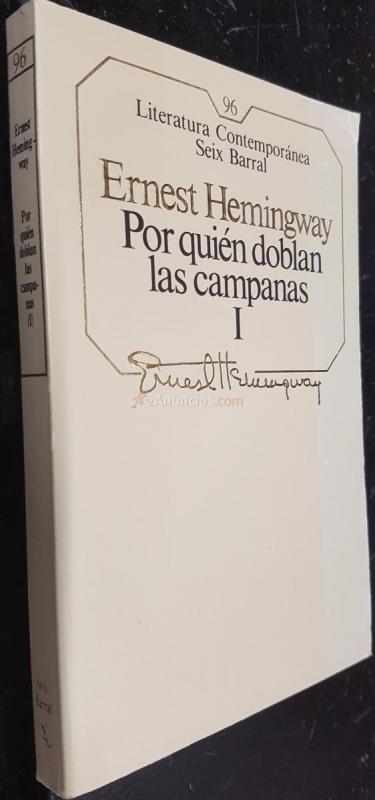 Por quién doblan las campanas Tomo I
