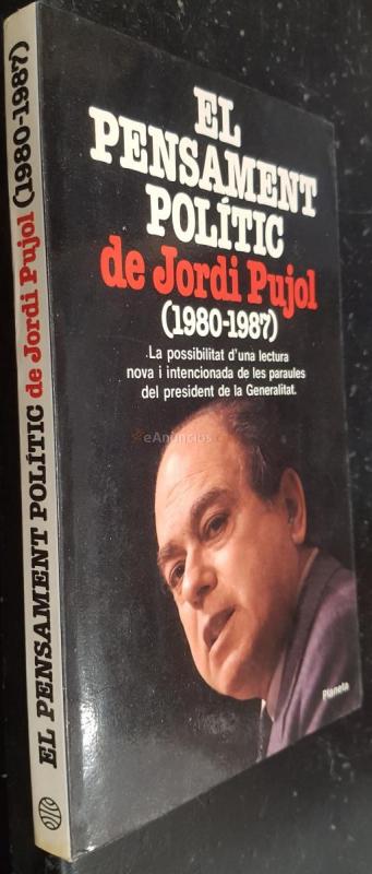 El pensament polític de Jordi Pujol (1980-1987)