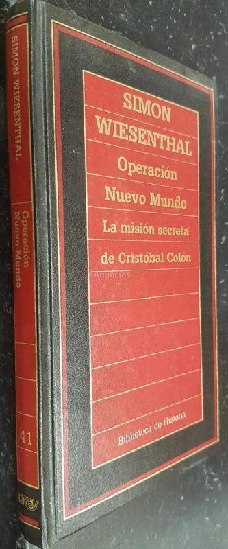 Operación mundo nuevo. La misión secreta de Cristóbal Colón