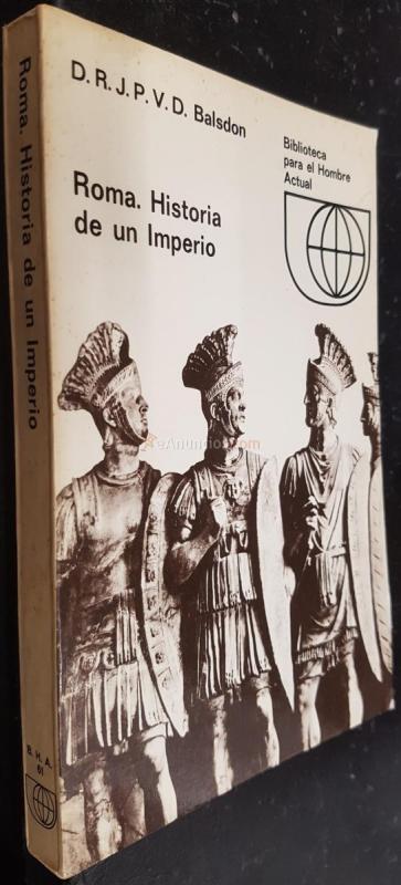 Roma. Historia de un imperio