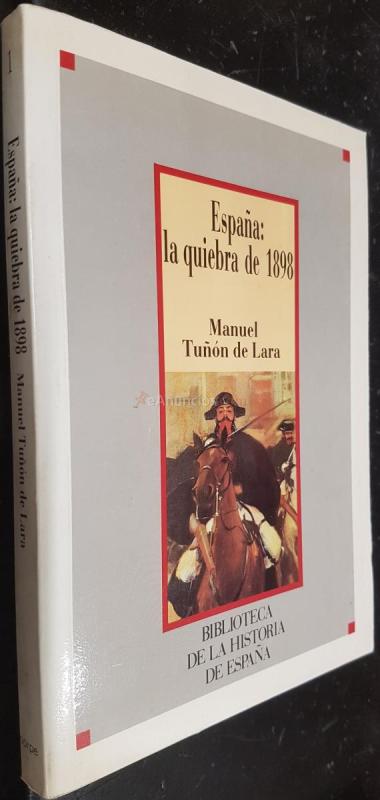 España: la quiebra de 1898
