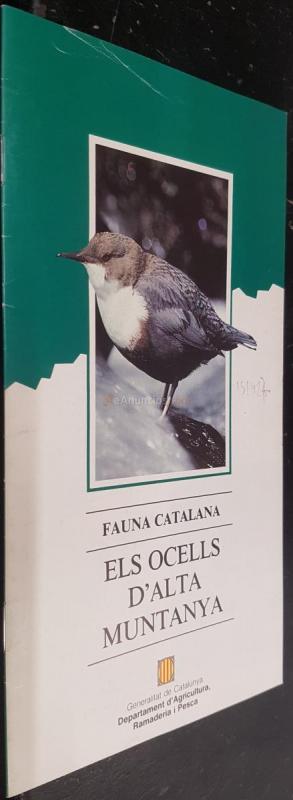 Els ocells d alta muntanya. Fauna Catalana
