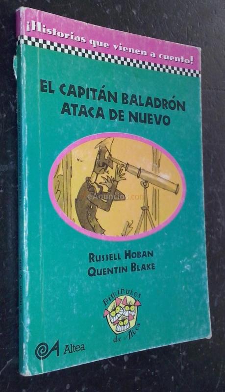 El capitán Baladrón ataca de nuevo