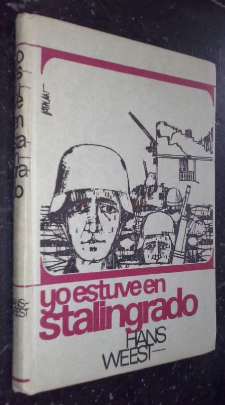 Yo estuve en Stalingrado