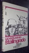 Yo estuve en Stalingrado