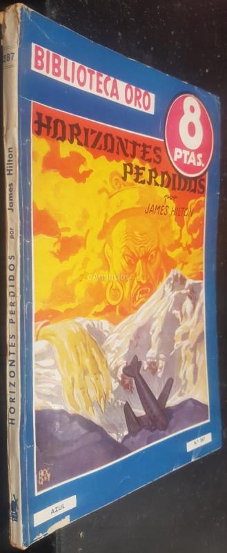 Horizontes perdidos. Biblioteca Oro Serie Azul  N 287