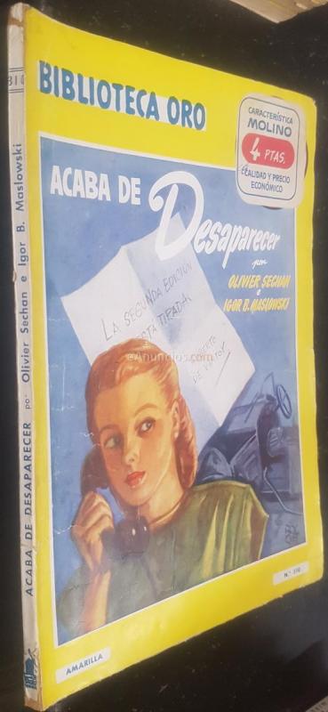 Acaba de desaparecer. Biblioteca Oro Seria Amarilla N 310