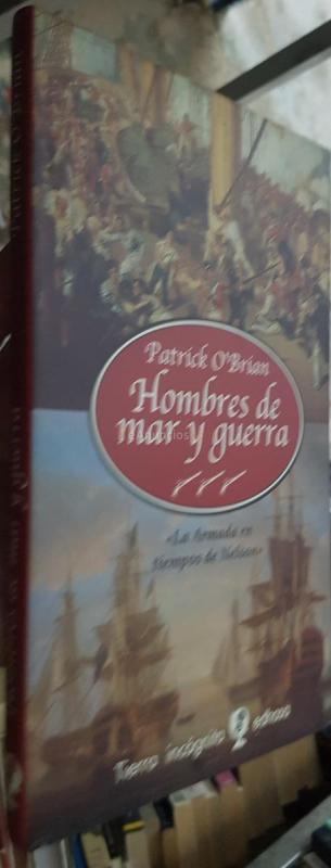 Hombres de mar y guerra. La Armada en tiempos de Nelson