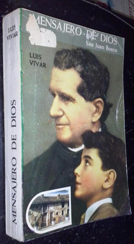 Mensajero de Dios. San Juan Bosco