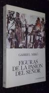Figuras de la pasión del señor