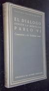 El diálogo según la mente de Pablo VI. Comentarios a la Ecclesiam suam