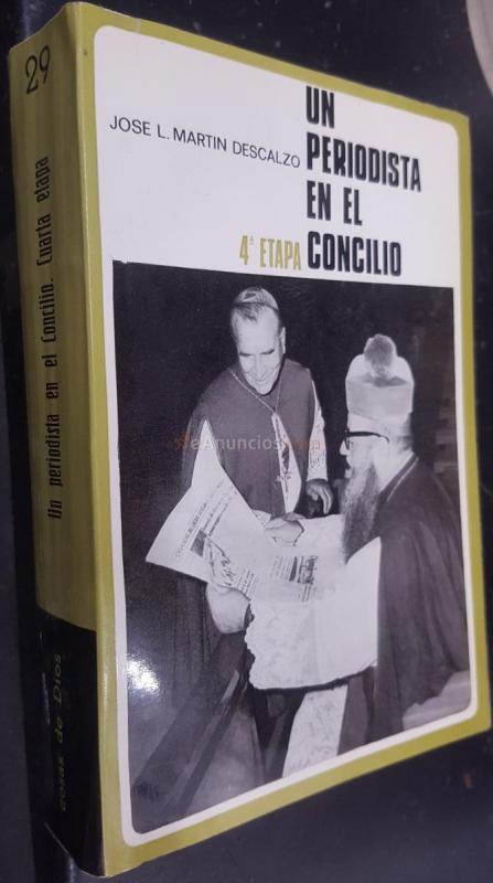 Un periodista en el Concilio 4 etapa