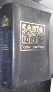 Santa Biblia. Antiguo y nuevo testamento. Antigua versión de Casiodoro de Reina (1569) revisada por Cipriano de Valera (1602). Otras revisiones: 1862, 1909 y 1960