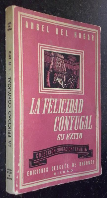 La felicidad conyugal. Su éxito